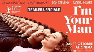 I'm Your Man - Trailer Italiano Ufficiale 