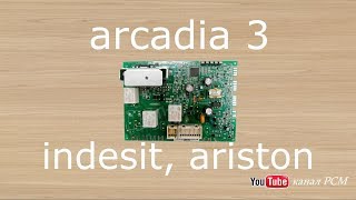 видео: Ремонт  электроники arcadia 3, indesit, ariston. картинка: Ремонт  электроники arcadia 3, indesit, ariston.