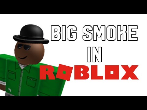 Big Smoke In Roblox Youtube - red smoke roblox