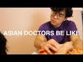 5 Things That Happen When You See Chinese Doctors | Asian American Problems