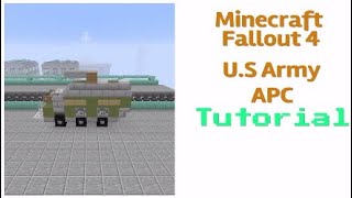Fallout 4 U.S army weaponised APC minecraft tutorial