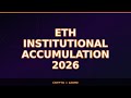 Ethereum Accumulation Strategy Revealed: Why ETH Explodes in 2026