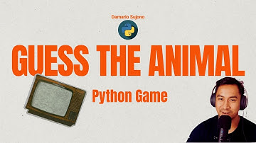 Python Game : Guess The Animal | Live Coding  | Code Review