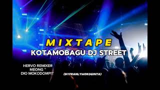 COCOK_BUAT_PARTY MIXTAPE KOTAMOBAGU DJ STREET FULL BONGKAR 2024🔥