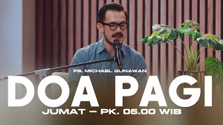 Doa Pagi Gsjs With Ps Michael Gunawan  Pk0500 13 February 2026