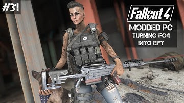 Turning Fallout 4 into Escape From Tarkov • Back to Basics