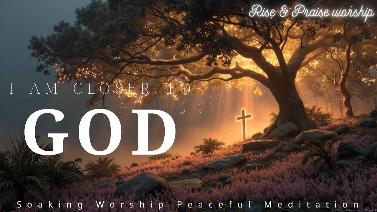 Исцеляющая Музыка Поклонения | Погружение в Присутствие Бога, Мир и Медитация