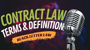 Contract Law: Terms & Definitions