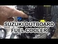 SUZUKI DF250 ''hidden issue' Clogged fuel cooler'