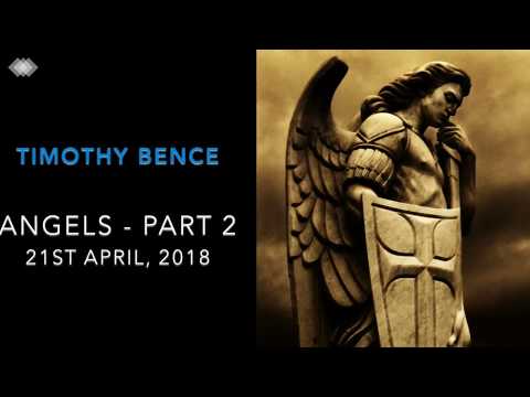 Angels Part 2 - Timothy Bence