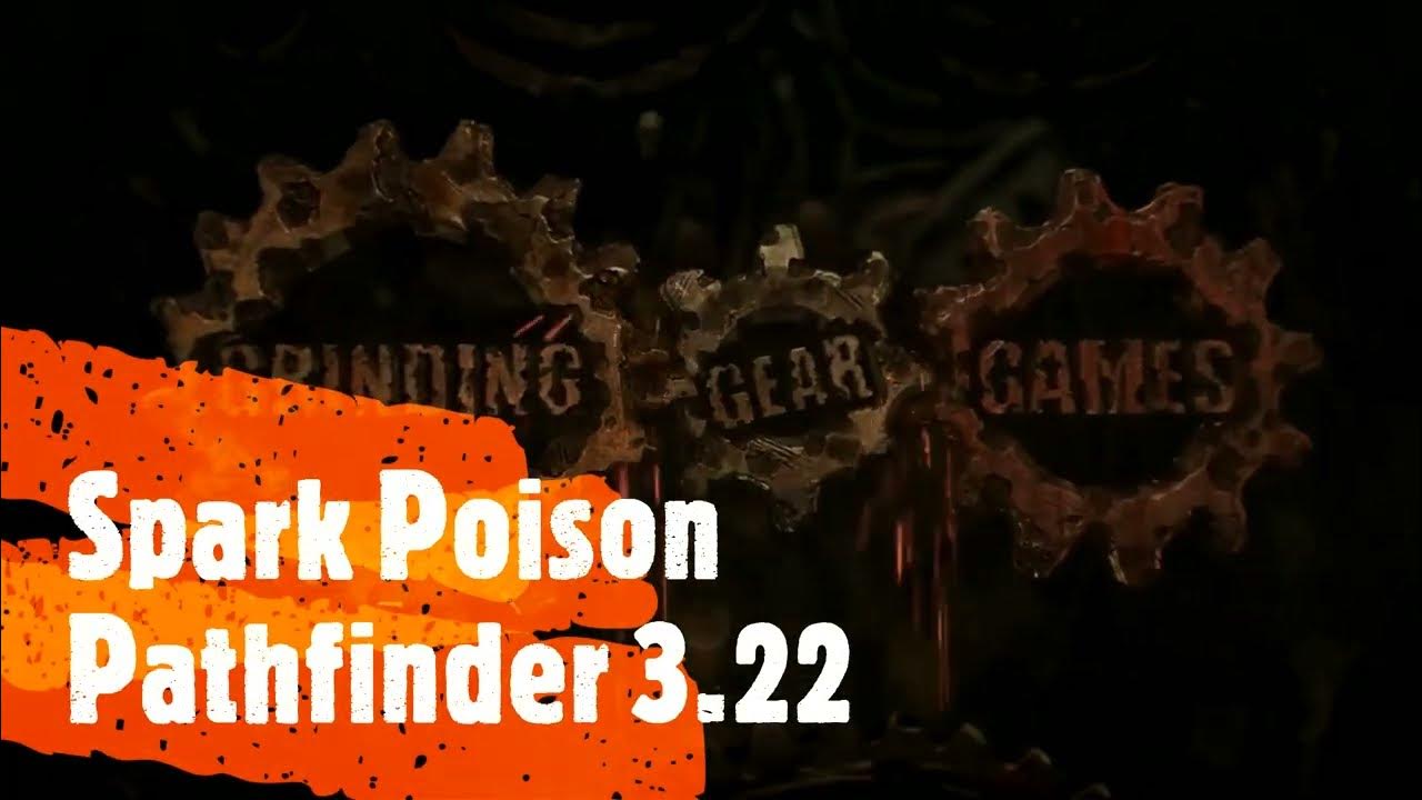 [3.22] Spark Poison Pathfinder Ancestor Build showcase YouTube