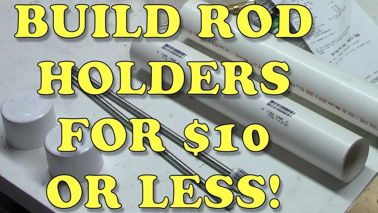 How To Build Quality Bank Rod Holders for $10 or Less! 