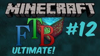 Minecraft Feed The Beast Ultimate [Ep12]- Iron Tank Time!