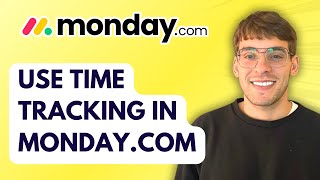 How to Use Time Tracking in Monday.com [2026 Full Guide]