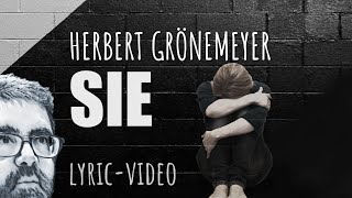 Herbert Grönemeyer - Sie (Lyric Video)