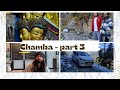 Chamba blog part 3   the valley of shangrila
