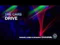 THE CARS - DRIVE - Karaoke Channel Miguel Lobo