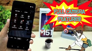 Samsung Galaxy M51 Full Camera Features 📸