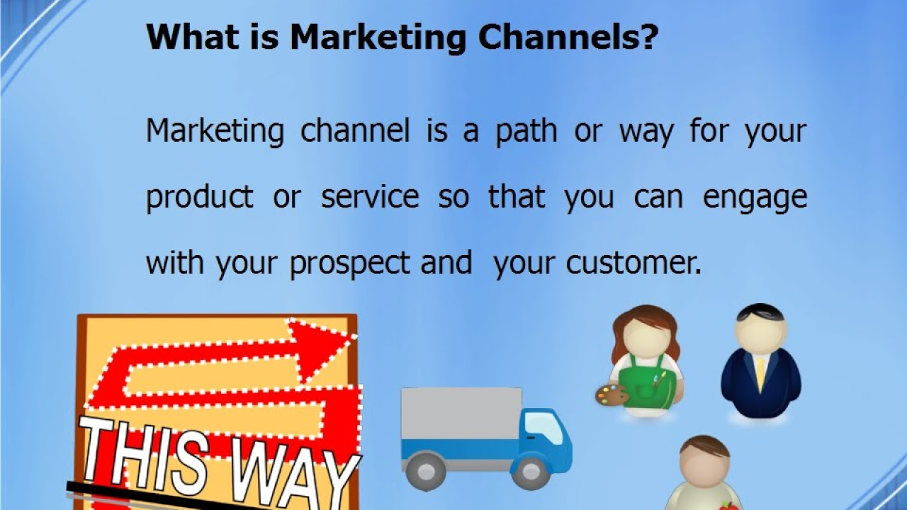 marketing channel คือ  2022 Update  Three types marketing channel you must know