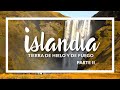 Islandia, tierra de hielo y de fuego 2ª parte - programa Contacto