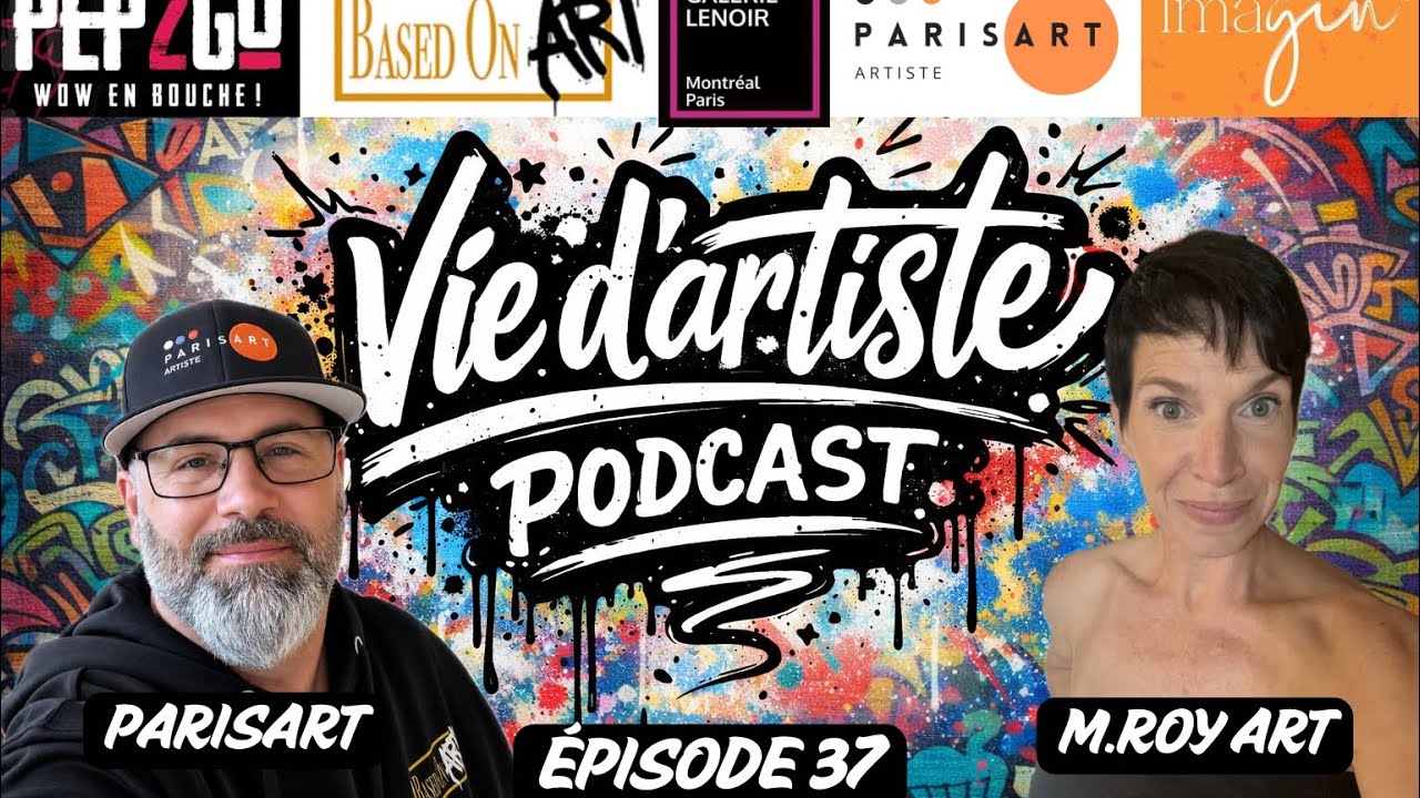 ÉPISODE 37 — M.ROY, ARTISTE PEINTRE