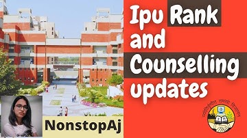 IP University Counselling 2021 | IPU CET Result 2021 Dates | Ipu counselling registration fee k kya?