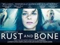 Rust and Bone Official HD Trailer (Dir. Jacques Audiard) with  Marion Cotillard