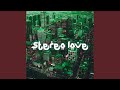 Stereo Love
