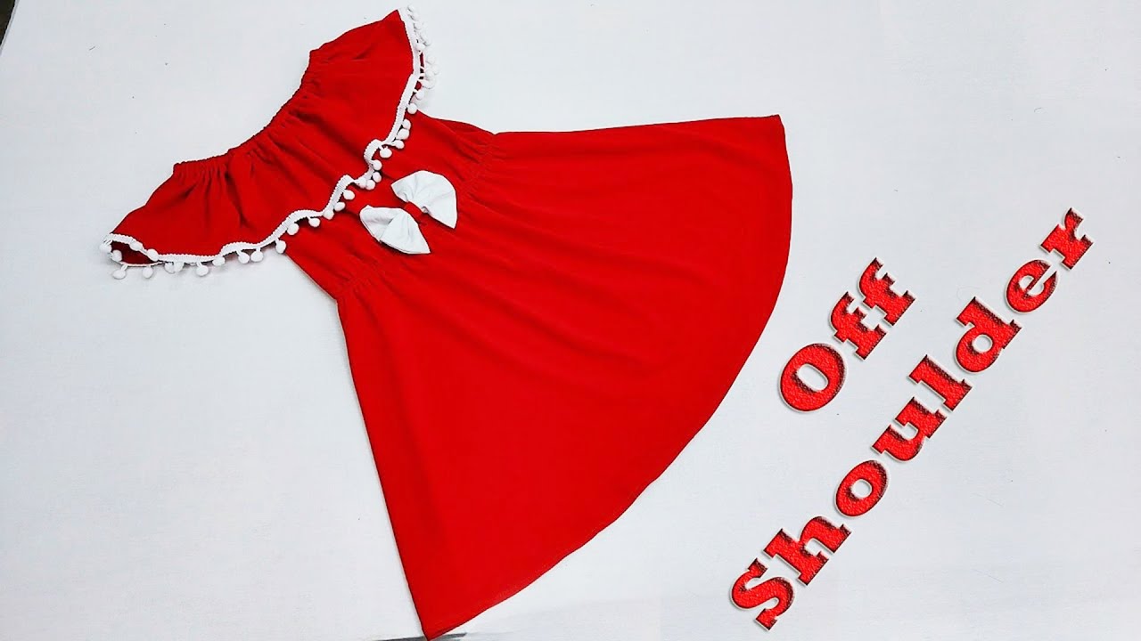 فستان اوف شولدر للبنوتات بعمر 4 - 5 سنين - Baby Frock Cutting and Stitching Full Tutorial