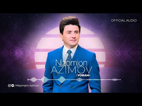 Низомчон Азимов - Ёрам (2023) | Nizomjon Azimov - Yoram (Official Music)