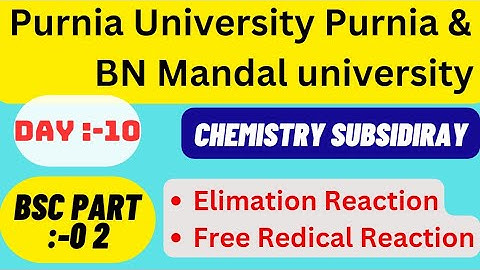 Chemistry Subsidiary Part 2 Day 10 Purnia University &BNMU || Chemistry Subsidiary Bsc part 2 BNMU..