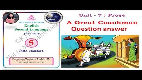 unit 7 prose the great coachman question answer