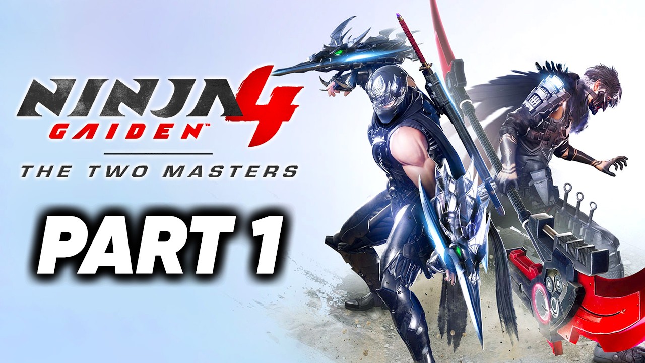 Ninja Gaiden 4 Two Masters - Gameplay Walkthrough Part 1 (PS5 Pro) No Commentary