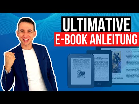 Ebook erstellen & verkaufen - Ultimative + vollständige Anleitung