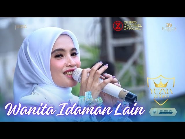 WANITA IDAMAN LAIAN cover YUZNIA ZEBRO class=