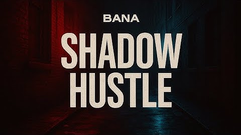 Shadow Hustle