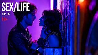 Sex Life Season 1 Episode 8 | Best Scenes Fan Edit | HD