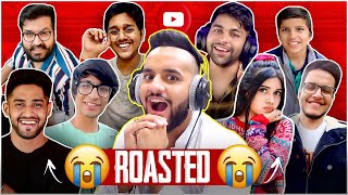 I asked BIG YOUTUBER'S to ROAST ME !! *Worst mistake*