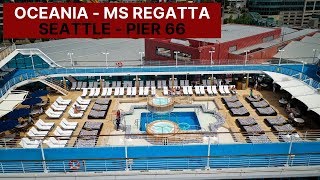 Oceania Cruises MS Regatta - Alaska Cruise - Pier 66 - Seattle