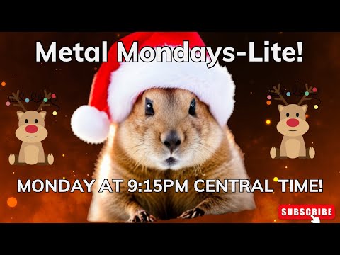 Metal Mondays - Lite