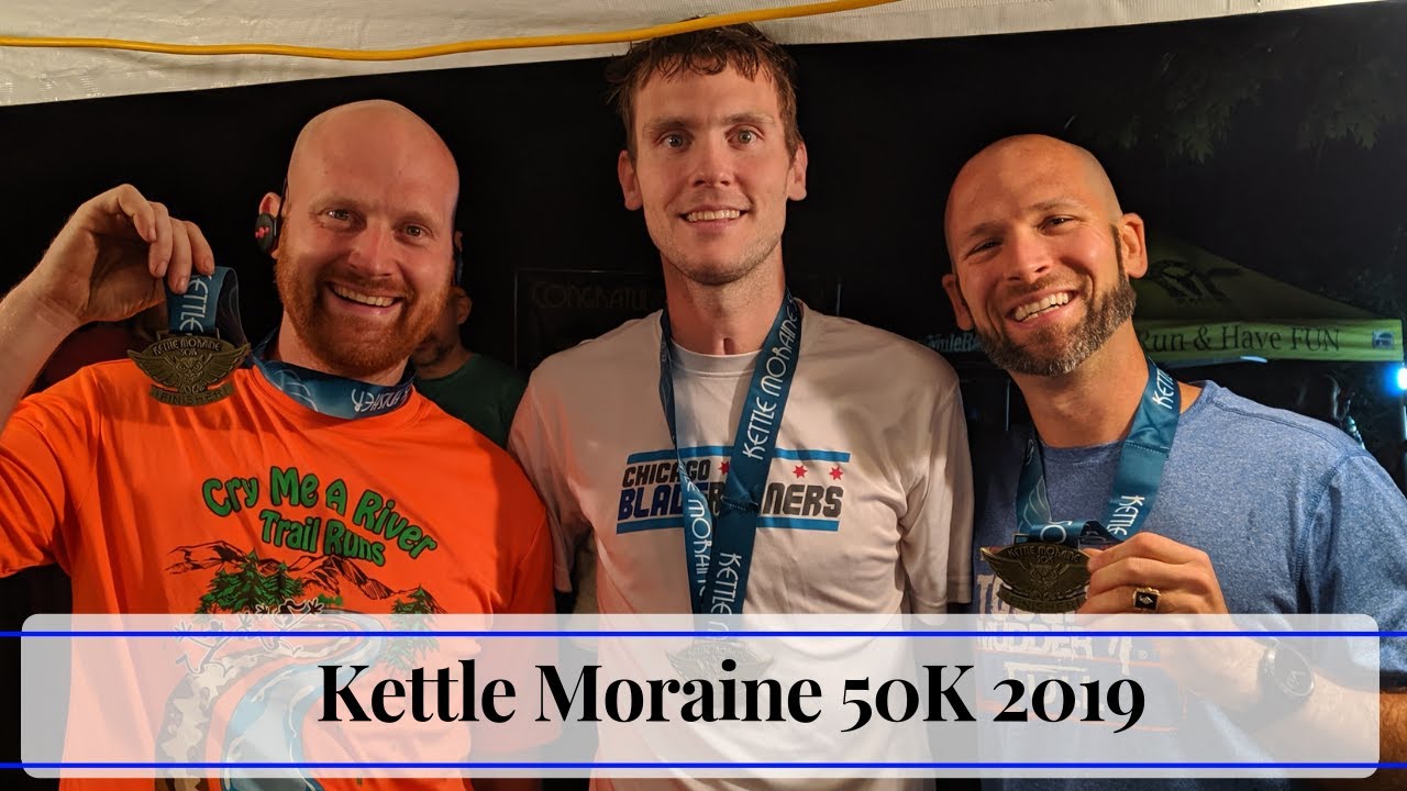Kettle Moraine 50K 2019 Kettle Moraine 100 Endurance Races YouTube