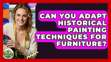 Can You Adapt Historical Painting Techniques For Furniture? - The Upcycle Lab