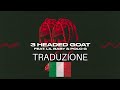 Lil Durk - 3 Headed Goat (feat. Lil Baby & Polo G) | Traduzione italiana 🇮🇹