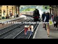 Top 10 - Heritage Steam Locomotive Moments (2023/24)