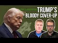 Trump’s Bloody Cover-Up