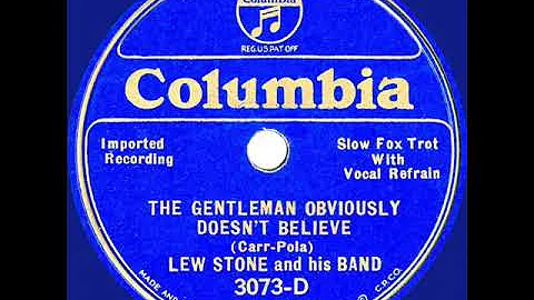1935 Lew Stone - The Gentleman Obviously Doesn't B...