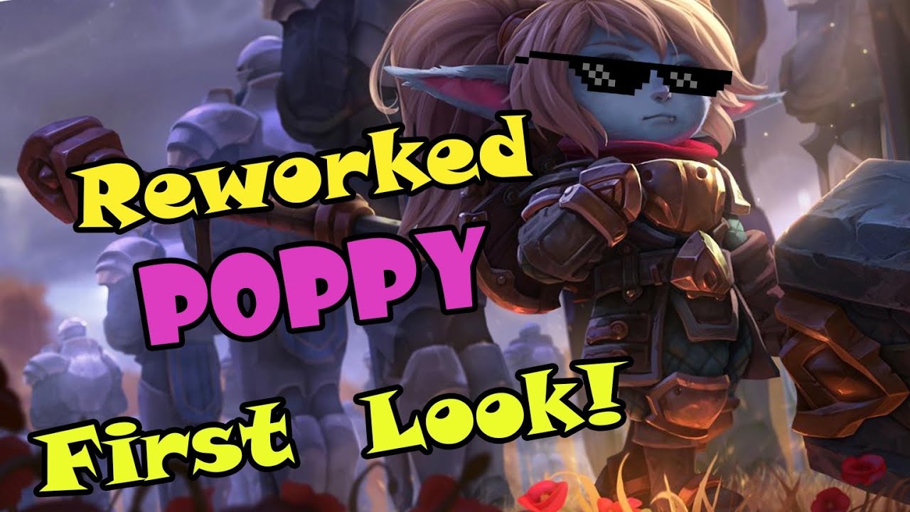 Rework Poppy First Look! - Possible Fiora (Full Gameplay) - YouTube