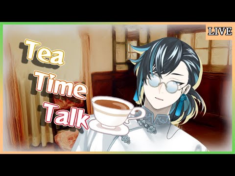 【雑談/初見歓迎】今夜も紅茶をいただきながら【Just Chatting / Vtuber】