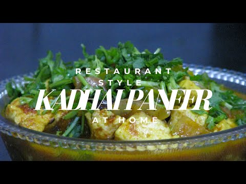 Restaurant Style Easy Kadhai Paneer at home | सबसे स्वादिष्ट कढ़ाई पनीर | Paak kala