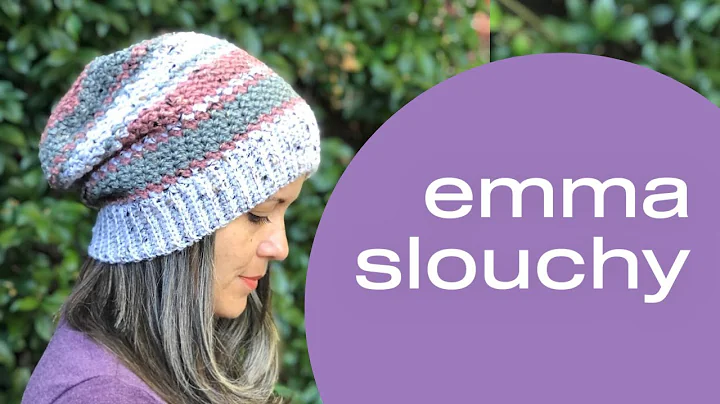 Learn to Crochet a Stylish Slouchy Hat with Emma